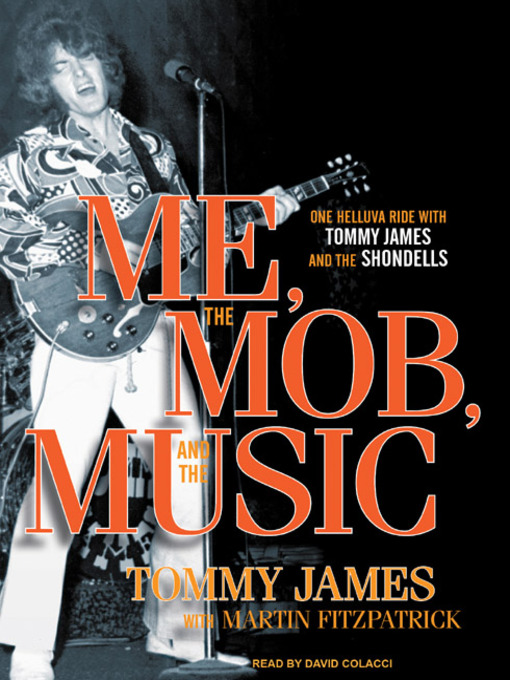 Title details for Me, the Mob, and the Music by Martin Fitzpatrick - Available